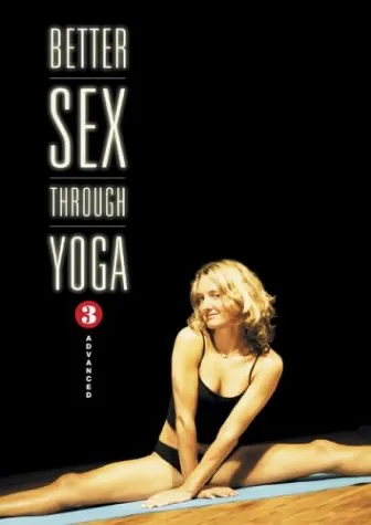 Better Sex Through Yoga #3: Advanced