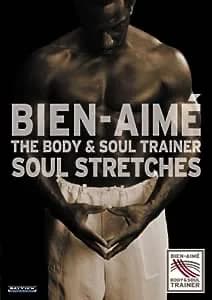 Bien-Aime: The Body & Soul Trainer: Soul Stretches