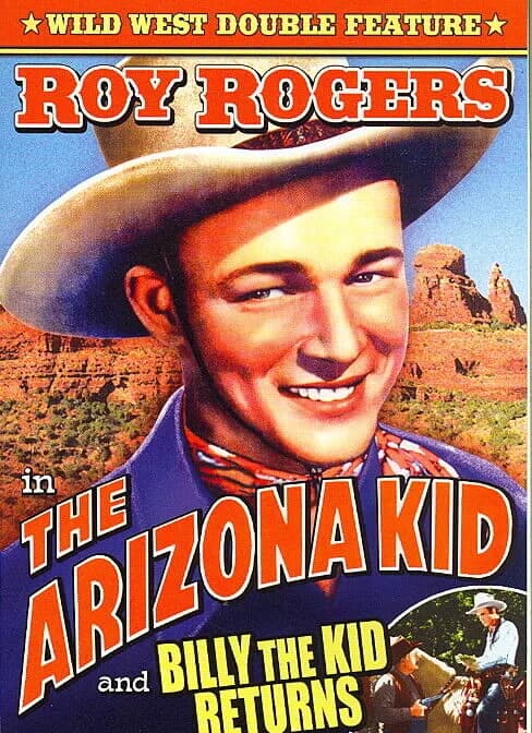 Billy The Kid Returns / Arizona Kid