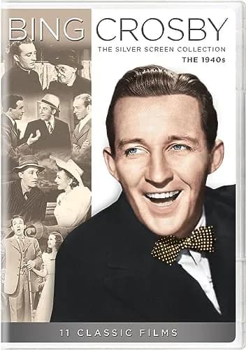 Bing Crosby: Silver Screen Collection: The 1940s: If I Had My Way / Rhythm On The River / Birth Of The Blues / Holiday Inn / ...