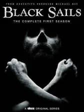 Black Sails: The Complete 1st Season