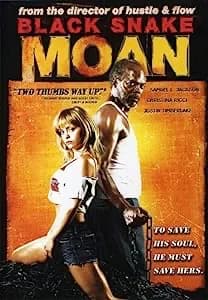 Black Snake Moan