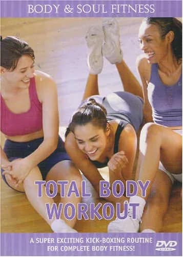 Body & Soul Fitness: Total Body Workout