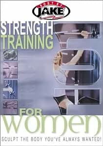 Body By Jake: Strength Training 101 For Woman
