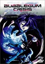 Bubblegum Crisis: Tokyo 2040 #6: For All Mankind