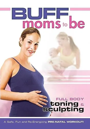 Buff Moms To Be
