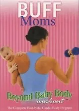 Buff Moms: Beyond Baby Body