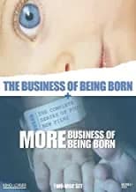 Business Of Being Born / More Business Of Being Born