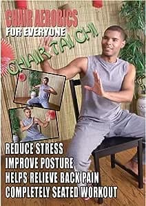 Chair Aerobics For Everyone: Chair Tai Chi