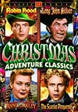 Christmas Adventure Classics: The Adventures Of Long John Silver: The Orphans' Christmas / Annie Oakley: ...
