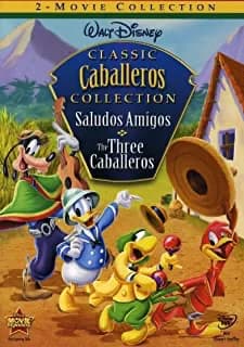 Classic Caballeros Collection: Saludos Amigos / The Three Caballeros