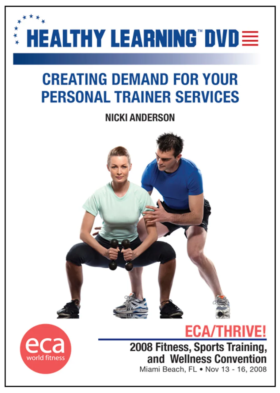 Creating Demand For Your Personal Trainer Services