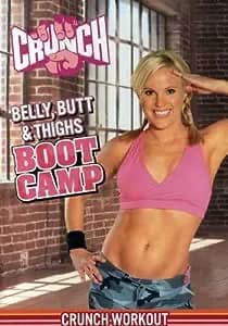 Crunch: Belly, Butt & Thighs: Boot Camp