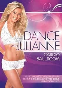 Dance With Julianne: Cardio Ballroom