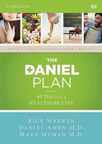 Daniel Plan: 40 Days To A Healthier Life