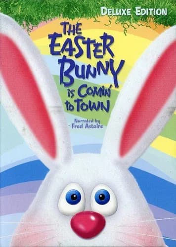 Easter Bunny Is Comin' To Town Deluxe Edition