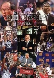 ESPN Films: 30 For 30: Requiem For The Big East