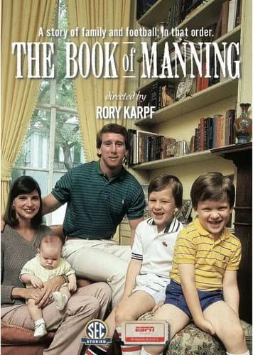 ESPN: SEC Storied: The Book Of Manning