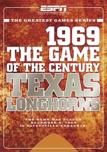 ESPN: The Greatest Games: Game Of The Century: Texas 1969 Championship