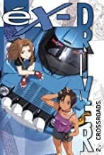 eX-Driver #2: Crossroads