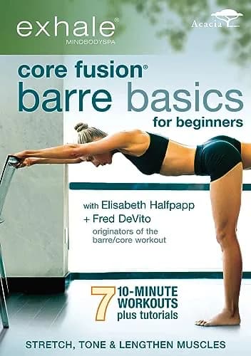 Exhale: Core Fusion Barre Basics For Beginners