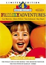 Family Adventures, Vol. 2: Pickle Goes In The Middle / Missouri Traveler / Pied Piper Of Hamelin / Zorro