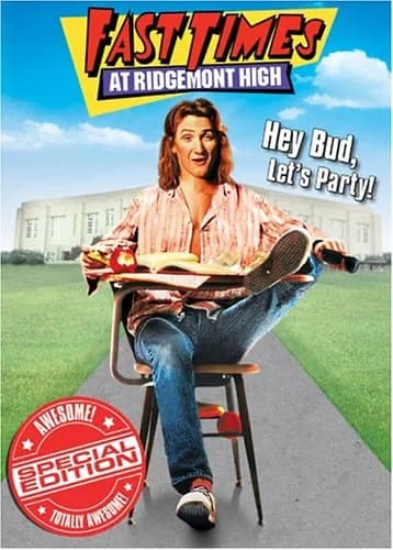 Fast Times At Ridgemont High Special Edition