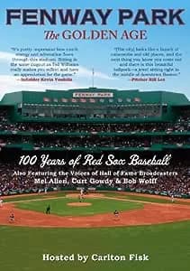 Fenway Park: The Golden Age