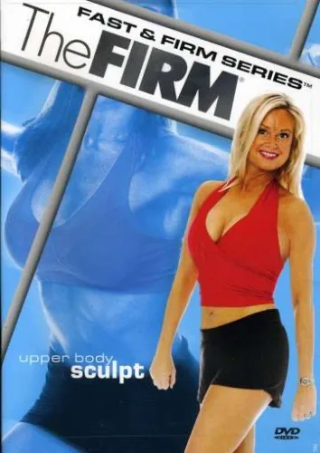 Firm: Fast & Firm Series: Upper Body Sculpt 1