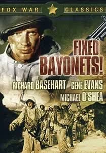 Fixed Bayonets!