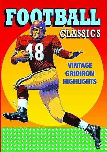 Football Classics: Vintage Gridiron Highlights: Football Parade Of 1943 & 1945 / Touchdown Thrills Of 1946 & 1947 / ...