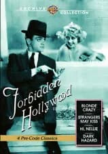 Forbidden Hollywood, Vol. 8: Blonde Crazy / Strangers May Kiss / Hi, Nellie! / Dark Hazard