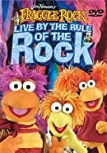 Fraggle Rock: Live By The Rule Of The Rock