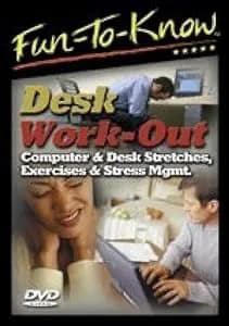 Fun To Know: Desk Work Out