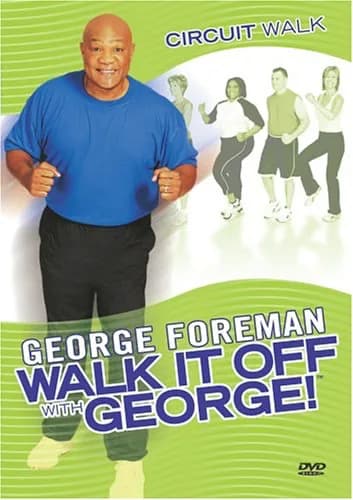 George Foreman: Walk It Off With George: Circuit Walk