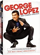 George Lopez: America's Mexican / Tall, Dark & Chica