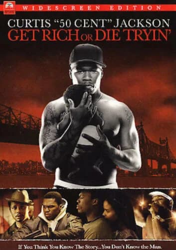 Get Rich Or Die Tryin'