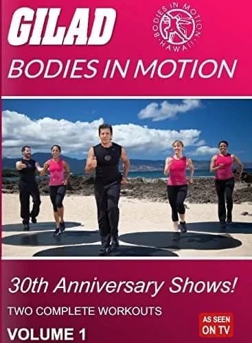 Gilad: Bodies In Motion: 30th Anniversary Shows!, Vol. 1