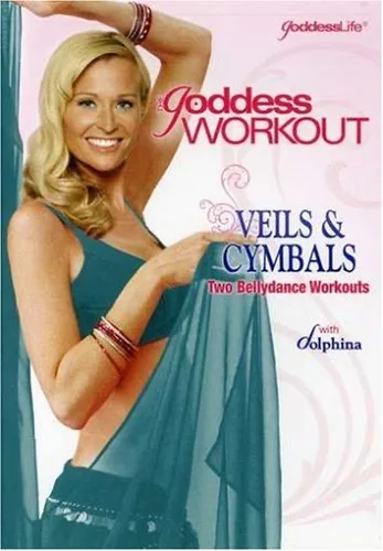 Goddess Workout With Dolphina: Veils & Cymbals: Two Bellydance Workouts