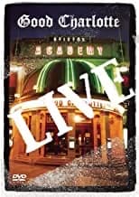 Good Charlotte: Live At Brixton Academy