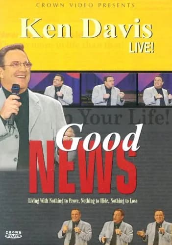 Ken Davis Live: Good News