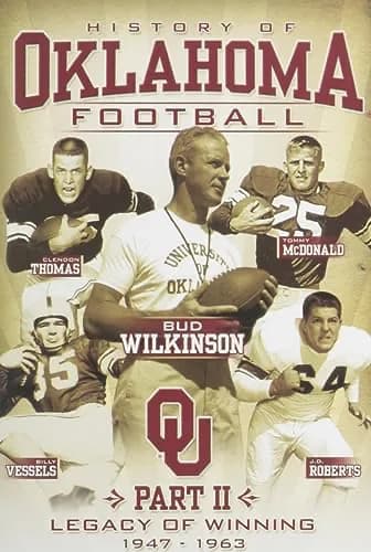 History Of Oklahoma Football, Part 2: Legacy Of Winning