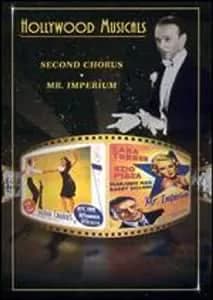 Hollywood Musicals: Second Chorus / Mr. Imperium