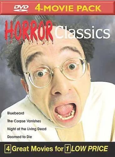 Horror Classics #07: Bluebeard / The Corpse Vanishes / Night Of The Living Dead / Doomed To Die