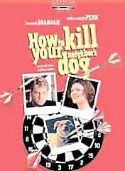 How To Kill Your Neighbor's Dog