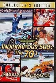 Indianapolis 500: The 70's