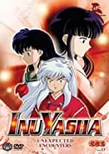 InuYasha #33: Unexpected Encounters