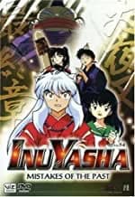 InuYasha #54: Mistakes Of The Past