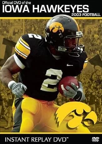 Iowa Hawkeyes: 2003 Football Instant Replay