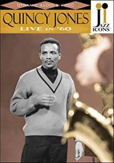Jazz Icons: Quincy Jones: Live In '60